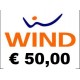 Ricarica WIND online 50,00 EURO